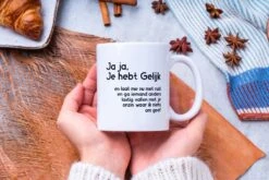 Grappige Mok Met Tekst: Jaja Je Hebt Gelijk | Grappige Cadeaus | Koffiemok | Koffiebeker | Theemok | Theebeker -Huishoudelijk Serviesgoed 1200x800 103