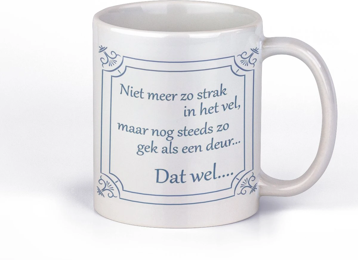 Mok Bedrukt Met Tekst | Niet Meer Zo Strak In Het Vel | Cadeaumok Voor 40 - 50 - 60 - 70 Jaar | Verjaardagsmok Abraham | Cadeau Voor Man | Kado Voor Vrouw | Sarah | Grappige Tekstmok | Hollands Tegeltje 1 Mok Bedrukt Met Tekst | Niet Meer Zo Strak In Het Vel | Cadeaumok Voor 40 - 50 - 60 - 70 Jaar | Verjaardagsmok Abraham | Cadeau Voor Man | Kado Voor Vrouw | Sarah | Grappige Tekstmok | Hollands Tegeltje